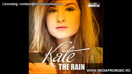 !!! New Hit 2011 !!! Kate - The Rain (frissco Radio Edit)