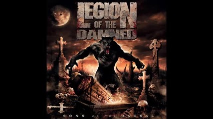Legion Of The Damned - Sons of the Jackal (2007) [full Album ]