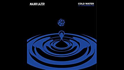 *2016* Major Lazer ft. Justin Bieber & Mo - Cold Water
