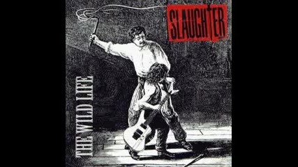 Slaughter - Street of Broken Hearts 
