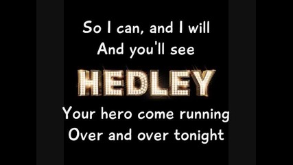 Hedley - I Do (wanna Love You)