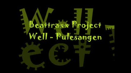 Beattrax Project Well - Pulesangen