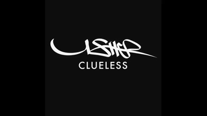 *2014* Usher - Clueless
