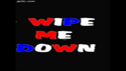 Wipe Me Down(dj Panic Remix) Ft Trae