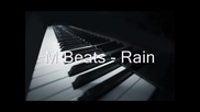 M Beats - Rain