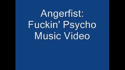 Angerfist - Fuckin Psycho