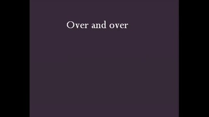 Three Days Grace - Over and Over