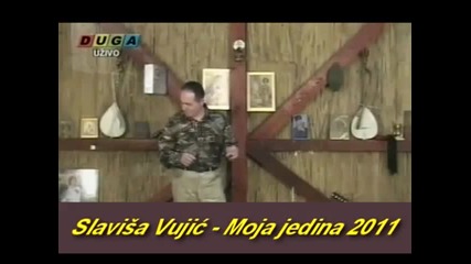 Slavisa Vujic - Moja jedina