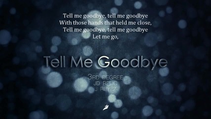 Big Bang - Tell Me Goodbye (eng cover by 3rd Degree ft. Jd Relic)