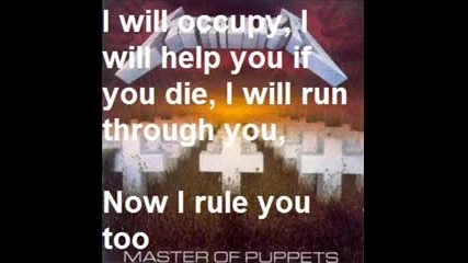 Metallica - Master Of Puppets With lyrics 