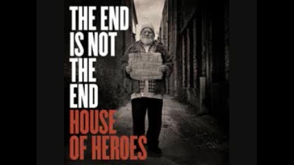 House of Heroes - Lose Control