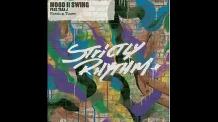 Mood Ii Swing Passing Time Strictly 2007 