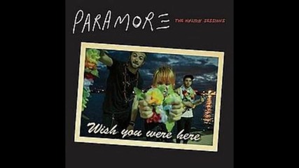 Paramore - Interlude: Holiday