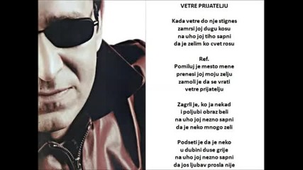 Sinan Sakic - Vetre prijatelju