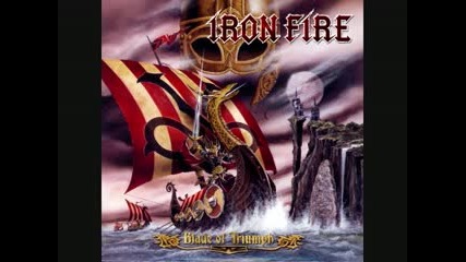 Iron Fire - Follow The Sign