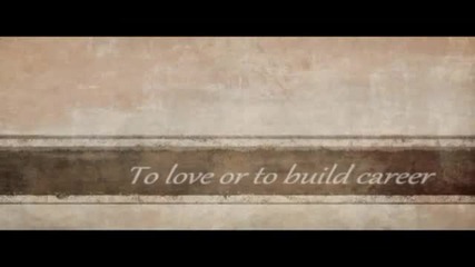 To love or to build career - Episode 6