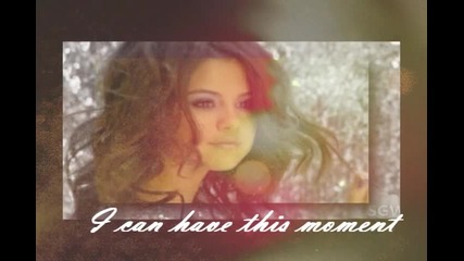 Selena G.///moment 4 life 