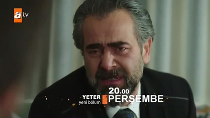 Достатъчно Eпизод 7 Tрейлър / Yeter 7. Bölüm Fragmanı - atv