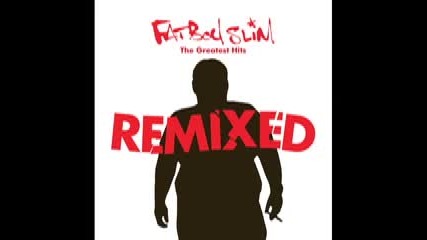 Fatboy Slim - Yo Mama (krafty Kuts Remix)