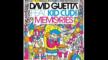 David Guetta feat. Kid Cudi - Memories 