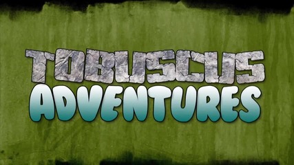 Tobuscus Animated Adventures!