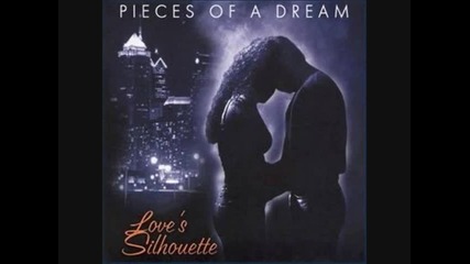 Pieces Of A Dream - Love s Silhouette - Tonight s The Night 2002 