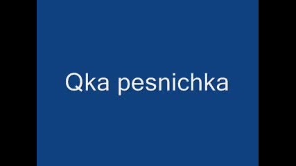 Qka Pesnichka Latino