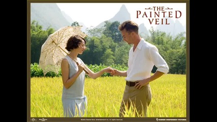 The painted Veil - Soundtrack - A La Claire Fontaine