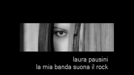 Laura Pausini - La Mia Banda Suona Rock