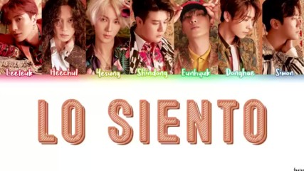 ❥ ❥ Super Junior Ft. Leslie Grace (슈퍼주니어) Lo Siento / Lyrics ( Color Coded / Eng / Rom / Han ) ❥ ❥