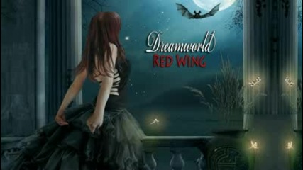 Red Wing - Dreamworld