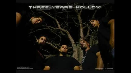 Three Years Hollow - Down 
