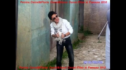 Petrica Cercel Florin Cercel Ionut Cercel 2010 - Fitze si Fasoane 