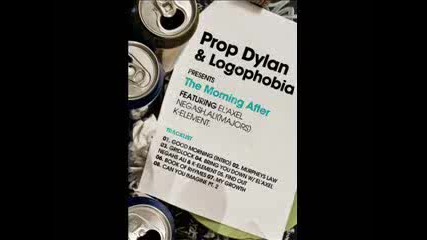 Prop Dylan & Logophobia - Gridlock