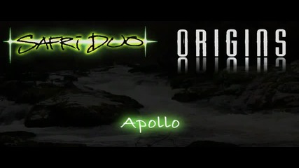 Safri Duo - Apollo ( Origins 2008 ) 