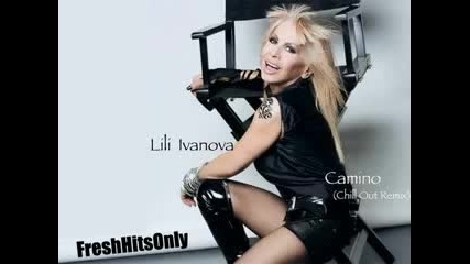 Lili Ivanova - Camino - Remix - 2010 