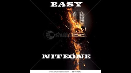 Niteone ft. Easy-chak posle