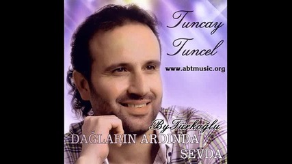 Tuncay Tuncel -cilginca seviyorum