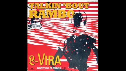 L-vira--talkin 'bout Rambo -maxi Single 1985