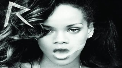 Rihanna - You Da One