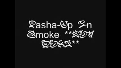 Pasha - Up In Smoke **new Beat** For Sale