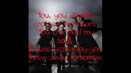 The Rasmus - Yesterday you threw away tomorrow