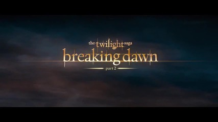 Breaking Dawn 2 - Official Trailer