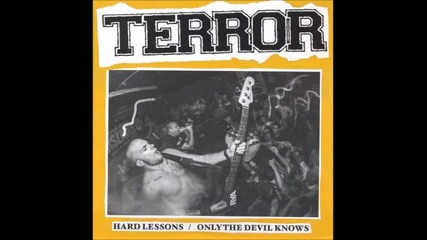 Terror - Hard Lessons