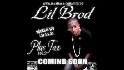 Lil Brod - Do Ya Mind 
