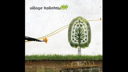 Village Kollektiv - Nazad Sidestep version 