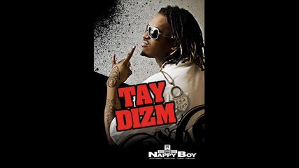 Tay Dizm Feat. T - Pain & Joe Clark - Two And Two