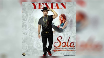 Yexian - Sola Original Reggaeton 2016
