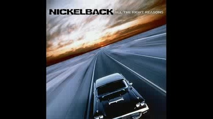 Nickelback - Fight For All The Wrong Reason