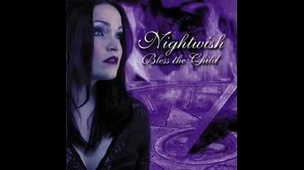 Nightwish Bless The Child Цял Албум